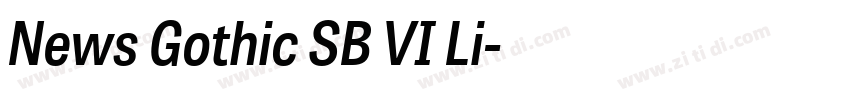 News Gothic SB VI Li字体转换